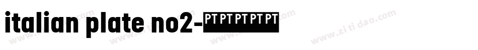 italian plate no2字体转换